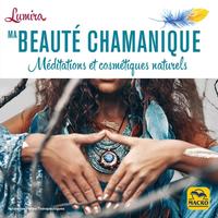 Picture of Ma beautè chamanique
