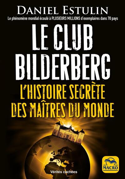 Picture of Le Club Bilderberg