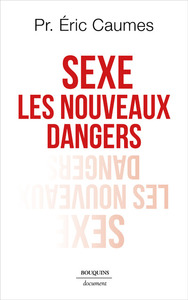 Image de Sexe - Les Nouveaux Dangers