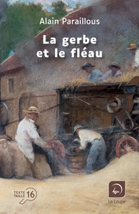 Picture of La Gerbe et le fléau