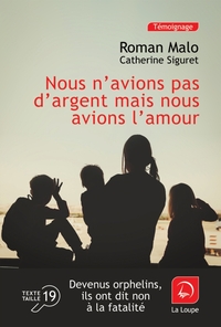 Picture of Nous n'avions pas d'argent mais nous avions l'amour