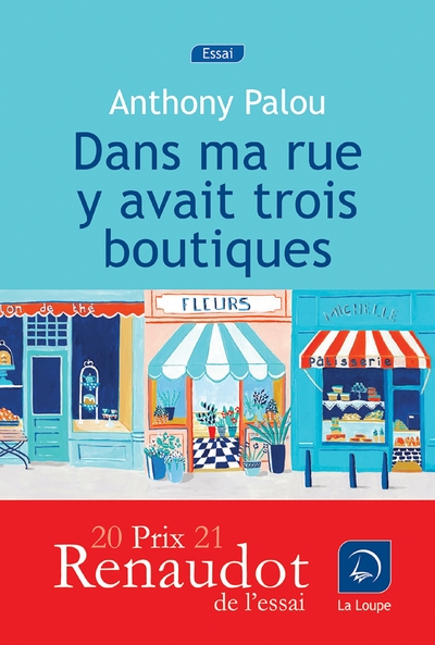 Picture of Dans ma rue y avait trois boutiques (Prix Renaudot essai 2021)