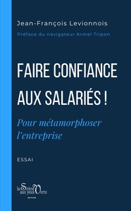 Image de Faire confiance aux salariés !