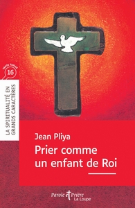 Picture of Prier comme un enfant de Roi