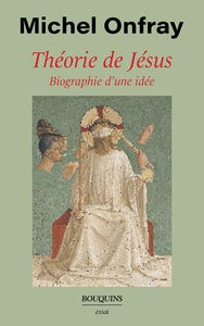 Image de Théorie de Jésus - Biographie d'une idée