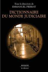 Image de Dictionnaire du monde judiciaire