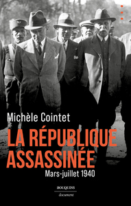 Picture of La République assassinée - Mars - juillet 1940