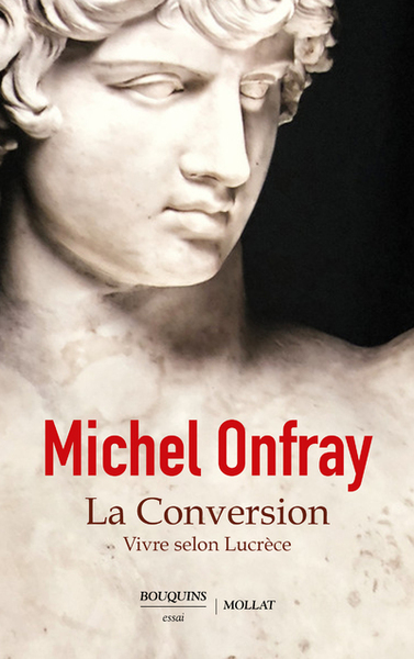 Image de La Conversion - Vivre selon Lucrèce