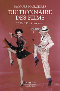 Picture of Dictionnaire des films - Tome 2 De 1951 à nos jours