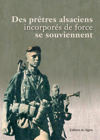 Picture of Des Prêtres Alsaciens Incorporés De Force Se Souvi