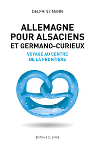 Image de ALLEMAGNE POUR ALSACIENS ET GERMANO-CURIEUX