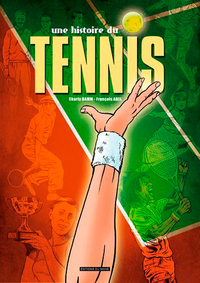 Image de Une Histoire Du Tennis