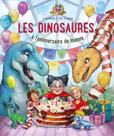 Image de Les dinosaures à l'anniversaire de mamie Freudenreich