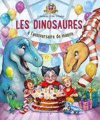 Image de Les dinosaures à l'anniversaire de mamie Freudenreich