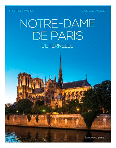 Picture of Notre-Dame De Paris, L'Éternelle
