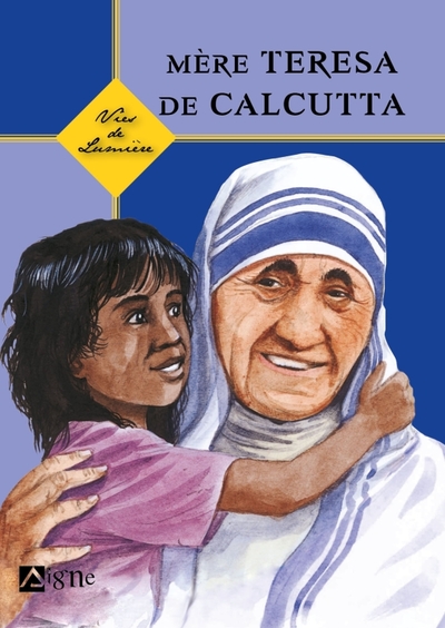 Image de Mère Teresa, Vies de Lumière