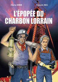 Picture of BD L'épopée du charbon lorrain