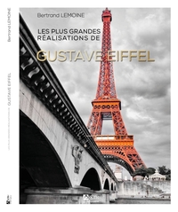 Picture of Les plus grandes réalisations de Gustave Eiffel (français/anglais)