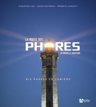 Image de La route des phares de la nouvelle Aquitaine