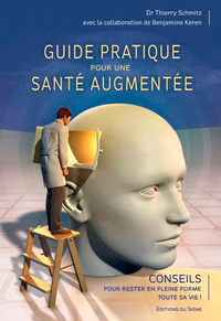 Picture of Guide Pratique Pour Une Santé Augmentée