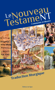 Picture of Le Nouveau Testament commenté et illustré