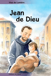Picture of Vies de lumière - Jean De Dieu