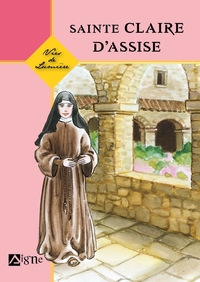 Image de Claire D'Assise, Vies de lumière