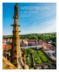 Picture of Wissembourg Et Ses Secrets