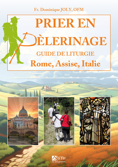 Picture of Prier en pèlerinage. Guide de liturgie Rome Assise Italie