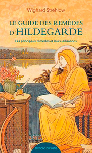 Picture of Le Guide Des Remèdes D'Hildegarde