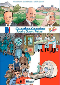 Picture of Bd Gueules Cassées - Sourire Quand Même - 100 Ans