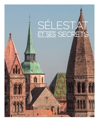 Image de Sélestat Et Ses Secrets