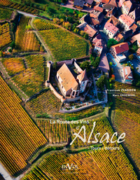 Picture of La Route Des Vins D'Alsace Paysages Et Récits