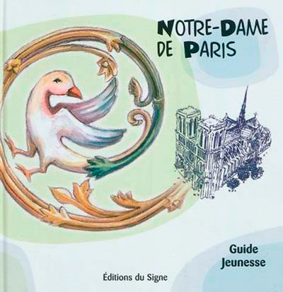 Image de Notre-Dame De Paris-Guide Jeunesse