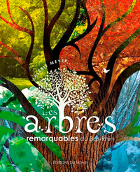 Image de Les Arbres Remarquables Du Bas-Rhin