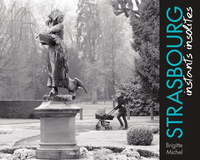 Image de Strasbourg Instants Insolites