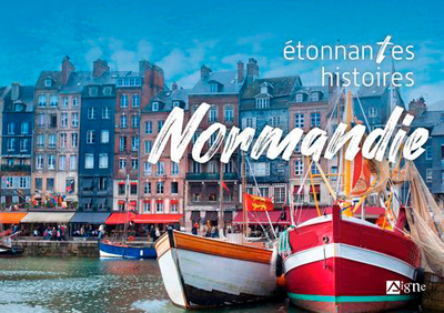 Image de Etonnantes Histoires De Normandie