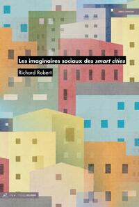 Picture of Les imaginaires sociaux des smart cities