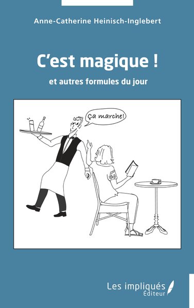 Picture of C’est magique !