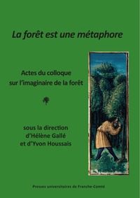 Picture of La forêt est une métaphore