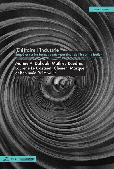 Image de (Dé)faire l'industrie