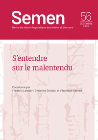 Picture of SEMEN, NO 56/DECEMBRE 2024. S'ENTENDRE SUR LE MALENTENDU