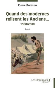 Picture of Quand des modernes relisent les Anciens