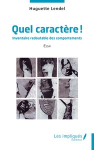 Picture of Quel caractère !