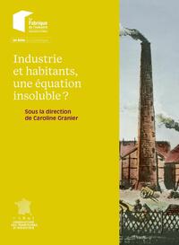 Image de Industrie et habitants, une équation insoluble ?