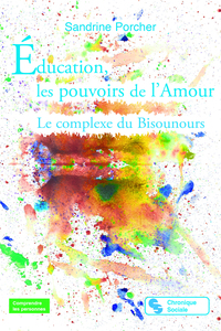 Image de Éducation, les pouvoirs de l'Amour