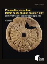 Picture of L'innovation de rupture, terrain de jeu exclusif des start-up ?