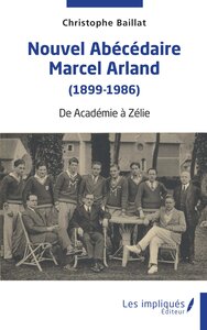 Picture of Nouvel abécédaire Marcel Arland (1899-1986)