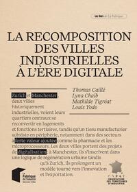 Picture of La recomposition des villes industrielles à l'ère digitale