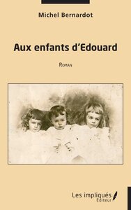 Picture of Aux enfants d’Edouard